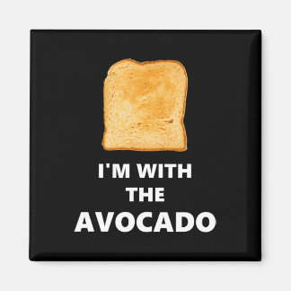 I'm with the Avocado Toast Halloween Costume Magnet