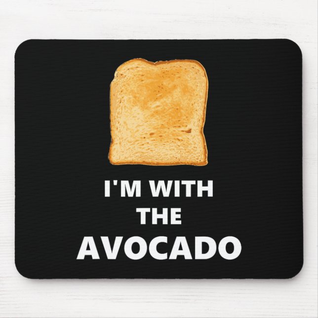 I'm with the Avocado Toast Halloween Costume Mouse Mat (Front)