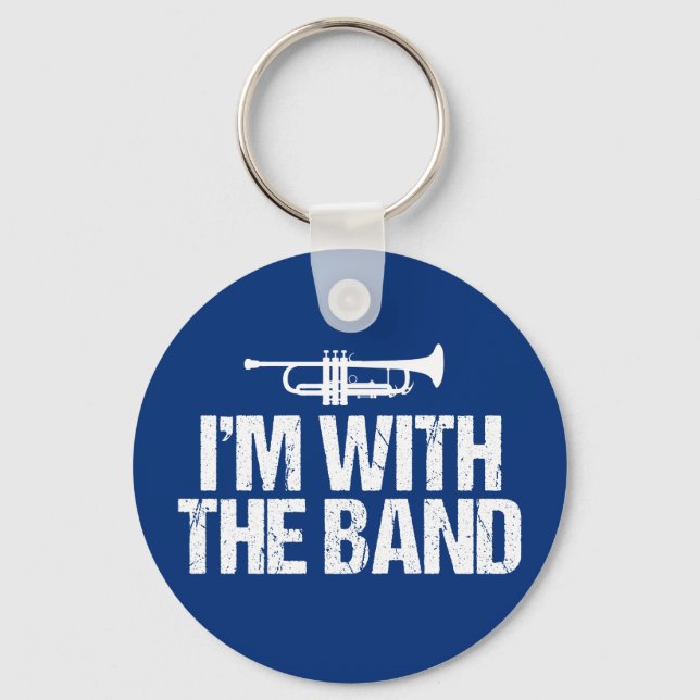 I'm With The Band Funny Trumpet Key Ring (Front)