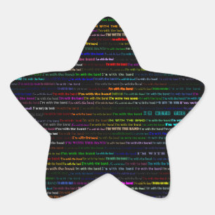 I'm With The Band Text Design I Star Sticker