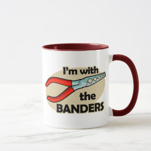 I'm With The Banders Mug