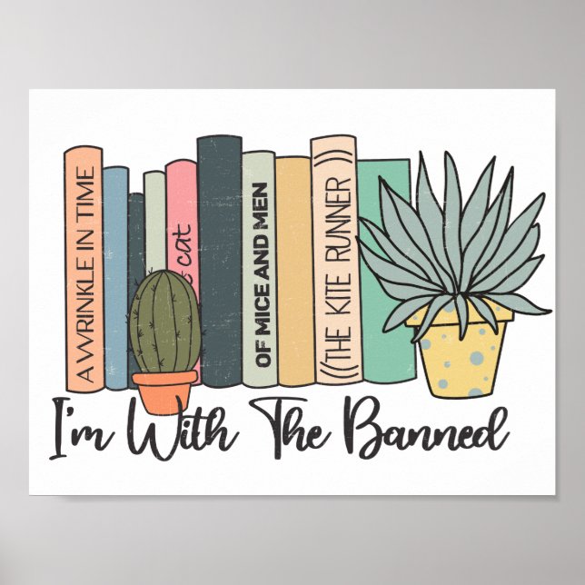 I'm With the Banned Banned Books Week Poster (Front)