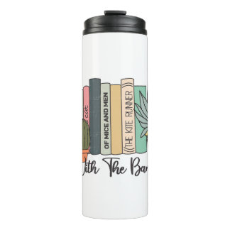 I'm With the Banned - Banned Books Week Thermal Tumbler