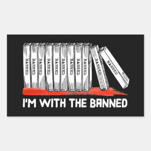 I'm With The Banned Books Rectangular Sticker