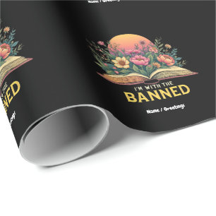 I'm With The Banned Bookworm Funny Book Lover Gift Wrapping Paper