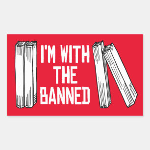 I'm with the banned rectangular sticker