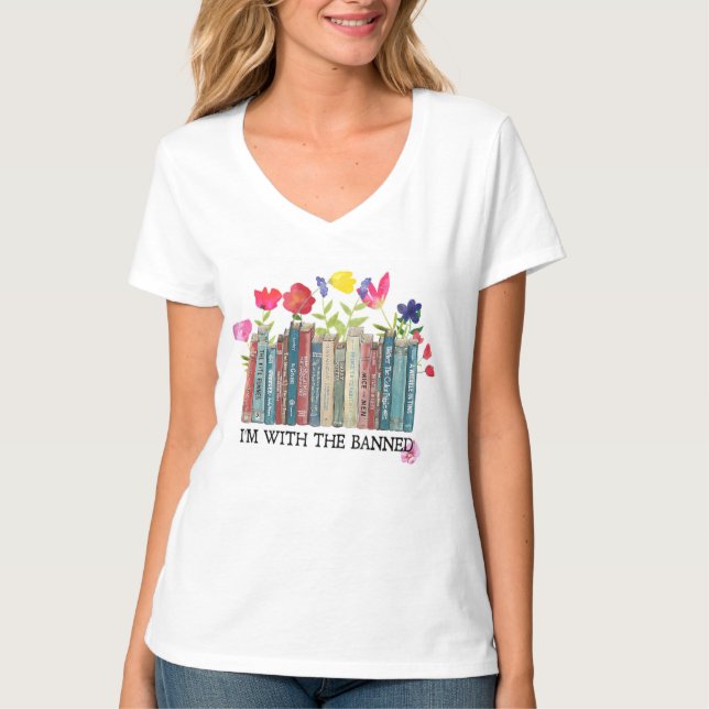 I'm With the Banned T-Shirt (Front)