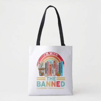 "I'm with the Banned" Tote Bag