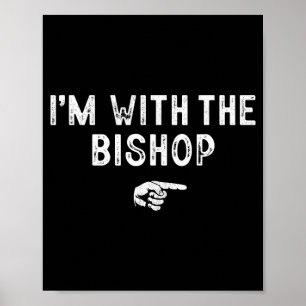 Im With The Bishop Matching Lazy Costume Halloween Poster