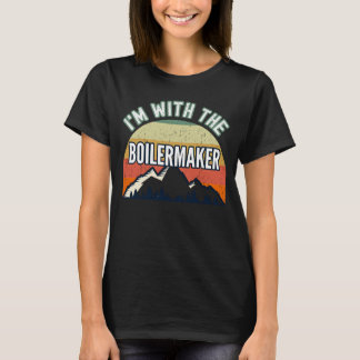 I'm With The Boilermaker T-Shirt