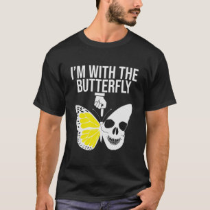 I'm With The Butterfly T-Shirt