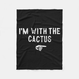 Im With The Cactus Matching Lazy Costume Halloween Fleece Blanket