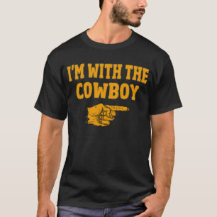 I'm With The Cowboy Matching Halloween Costume T-Shirt