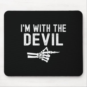 I'm With The Devil Funny Skeleton Halloween Couple Mouse Mat