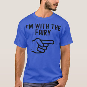Im With the Fairy Funny Couples Matching Halloween T-Shirt