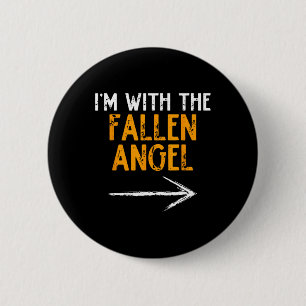 I'm With The Fallen Angel Costume Halloween Couple 6 Cm Round Badge