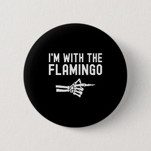 I'm With The Flamingo Matching Couples Halloween F 6 Cm Round Badge