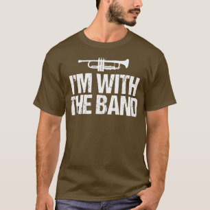 Im With the Funny Trumpet T-Shirt