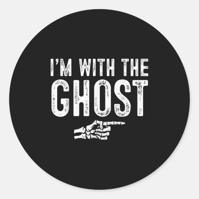 I'm With The Ghost Easy Costume Halloween Couples  Classic Round Sticker (Front)