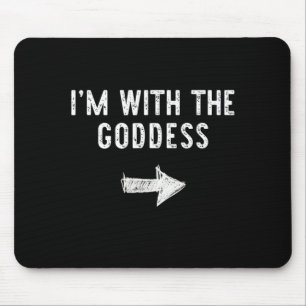 Im With The Goddess Funny Halloween Couple Costume Mouse Mat