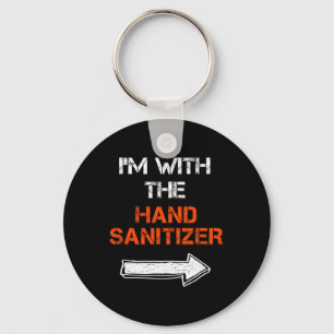 I'm With The Hand Sanitizer Last Minute Halloween Key Ring