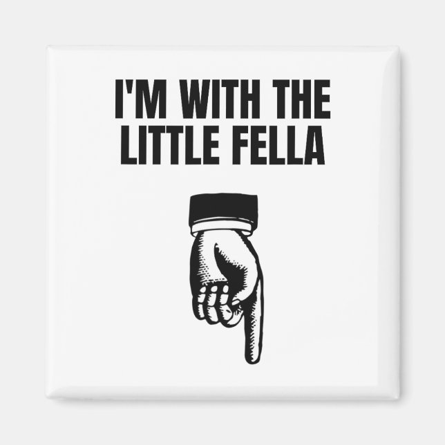 I'm With The Little Fella Embarring Vacation Swap  Magnet (Front)