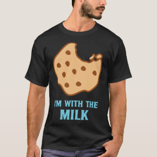 I'm With The Milk and Cookie Matching Couples Best T-Shirt