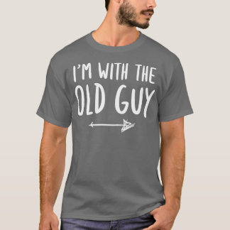 Im With The Old Guy Matching Old Guy Costume T-Shirt