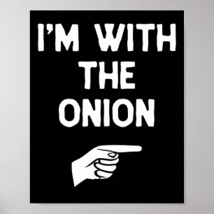 I'm With The Onion Costume Halloween Matching Part Poster