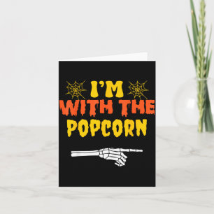 Im with the Popcorn Funny Simple Halloween Costume Card