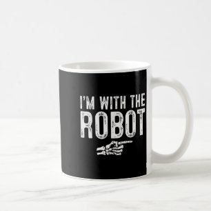 I'm With The Robot Easy Costume Halloween Couples  Coffee Mug