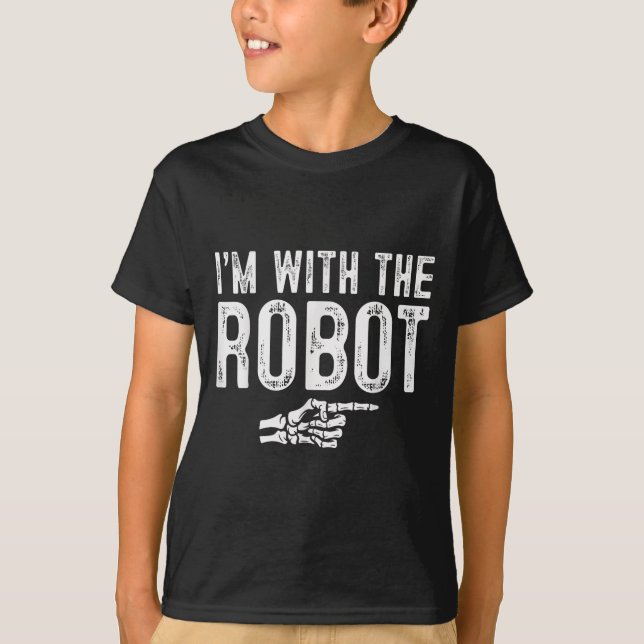 I'm With The Robot Easy Costume Halloween Couples  T-Shirt (Front)