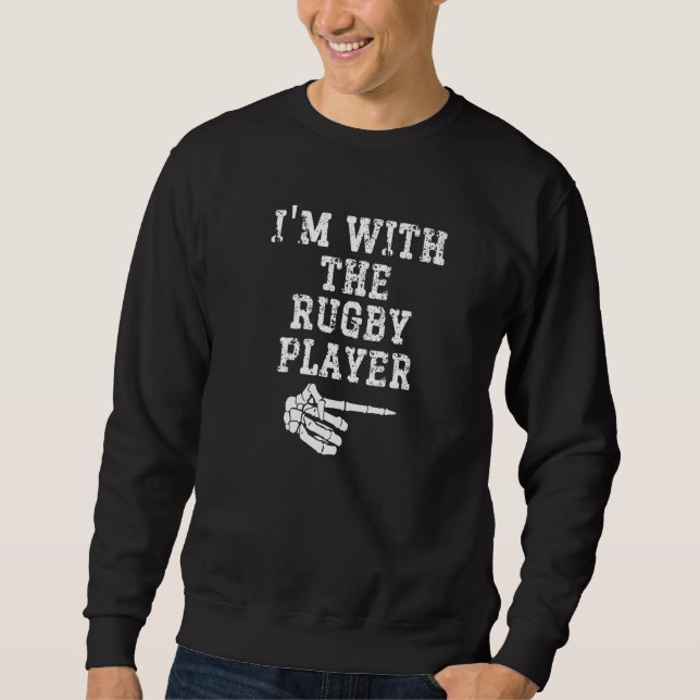 I'm with the Rugby Player Matching Couples Hallowe Sweatshirt (Front)