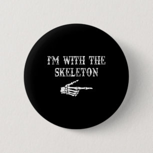 I'm With The Skeleton Hand Halloween Couple Costum 6 Cm Round Badge