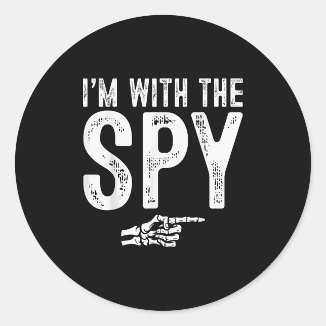 I'm With The Spy Easy Costume Halloween Couples Ma Classic Round Sticker (Front)