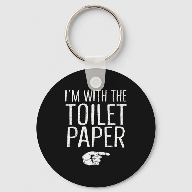 I'm With The Toilet Paper Matching Costume Hallowe Key Ring (Front)