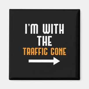 I'm With The Traffic Cone Costume Fun Halloween Co Magnet