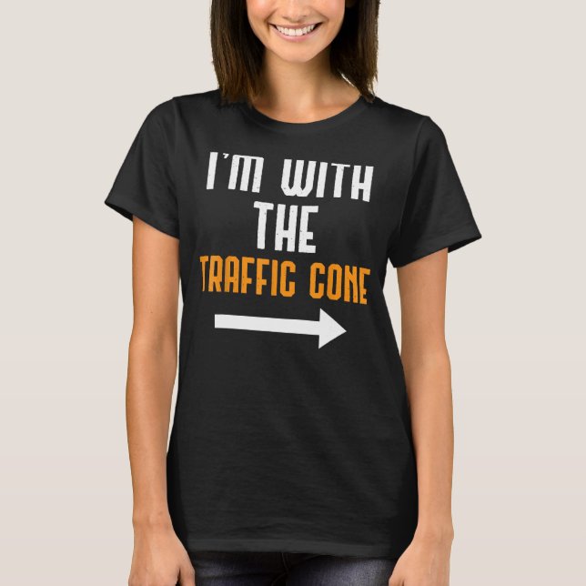 I'm With The Traffic Cone Costume Funny Halloween  T-Shirt (Front)