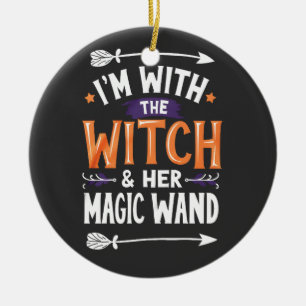 I'm with the Witch and Her Magic Wind Halloween Ceramic Tree Decoration