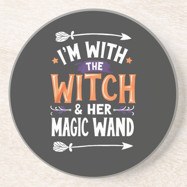 I'm with the Witch and Her Magic Wind Halloween Coaster (Front)