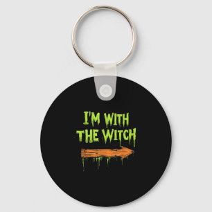 I'm With The Witch Funny Halloween His And Her  Key Ring