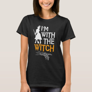 I'm With The Witch Funny Halloween T-Shirt
