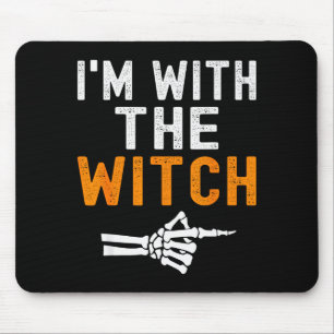 I'm With The Witch Funny Skeleton Halloween Matchi Mouse Mat