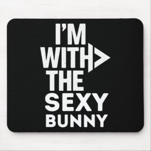 I'm With The Y Bunny Costume Couples Matching  Mouse Mat