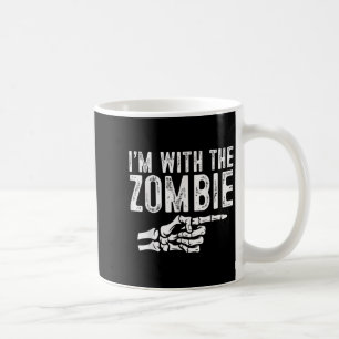 I'm With The Zombie Easy Costume Halloween Couples Coffee Mug