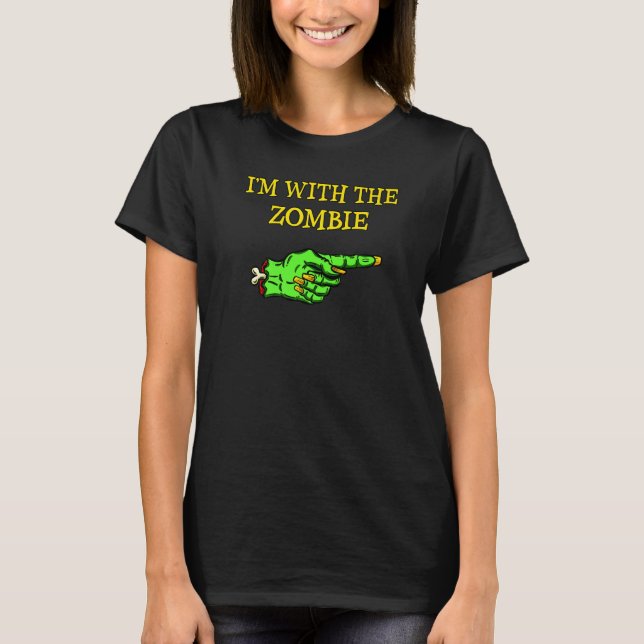 I'm With The Zombie  Lazy Halloween Costume T-Shirt (Front)