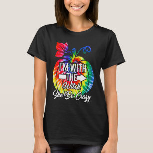 I'm With Witch She Be Crazy Couple Matching Hallow T-Shirt