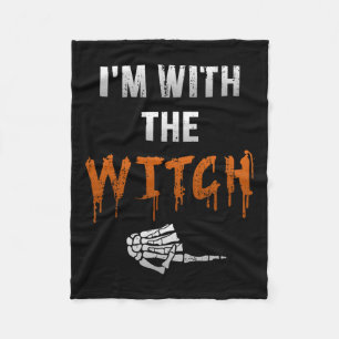 I'm With Witch Skeleton Hand Funny Halloween Husba Fleece Blanket