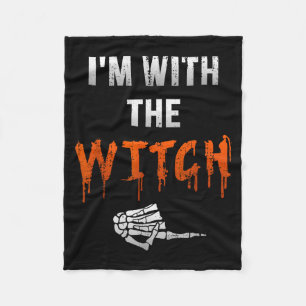I'm With Witch Skeleton Hand Funny Halloween Husba Fleece Blanket