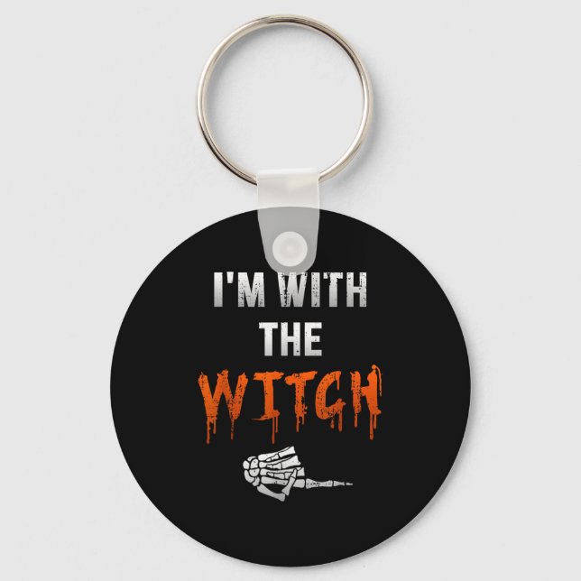 I'm With Witch Skeleton Hand Funny Halloween Husba Key Ring (Front)